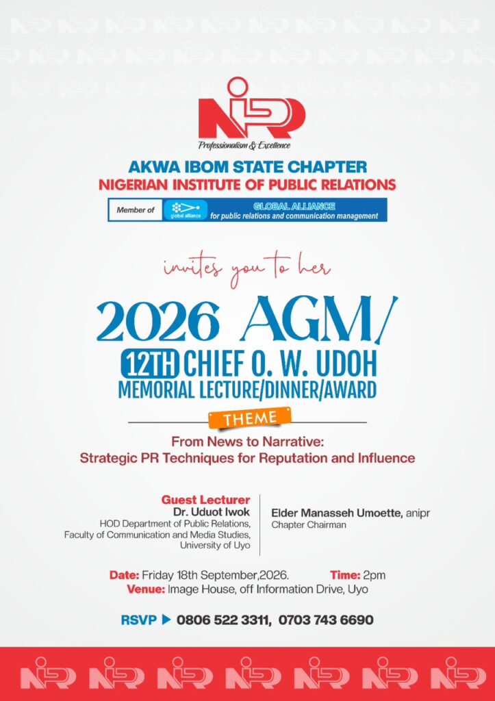 Akwa Ibom NIPR To Put Reputation, Influence In Spotlight At 2026 AGM